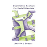 Qualitative Analysis for Social Scientists