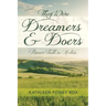They Were Dreamers and Doers: Pioneer Faith in Action