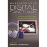 Building Your Digital Sanctuary: An Introductory Guide to Effective Digital Ministry