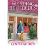 Wedding Bell Blues