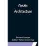 Gothic Architecture
