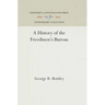 A History of the Freedmen's Bureau