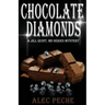 Chocolate Diamonds
