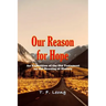 Our Reason for Hope: An Exposition of the Old Testament on the Meaning of History