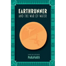 Earthrunner and the War of Water