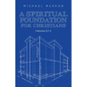 A Spiritual Foundation for Christians: Hebrews 6:1-2