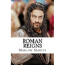Roman Reigns: The Roman Empire