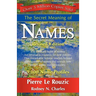 The Secret Meaning of Names