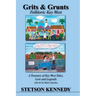 Grits & Grunts