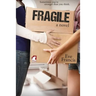Fragile