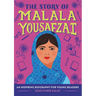 The Story of Malala Yousafzai: An Inspiring Biography for Young Readers