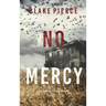 No Mercy (A Valerie Law FBI Suspense Thriller-Book 1)