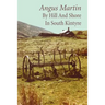 By Hill and Shore in South Kintyre
