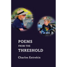 Poems from the Threshold