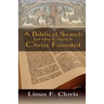 A Biblical Search for the Church Christ Founded