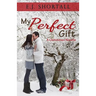 My Perfect Gift: Christmas