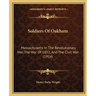 Soldiers Of Oakham: Massachusetts In The Revolutionary War, The War Of 1812, And The Civil War (1914)