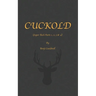 Cuckold (Super Rich Parts 1, 2, 3 & 4): Cuckold & Hotwife Mini Collection.