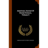 American Journal Of Dental Science, Volume 5