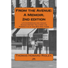 From the Avenue: A Memoir, 2nd edition: Life Experiences and Indiana Avenue History Told from the Perspective of One Who Was There
