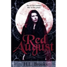 Red August