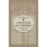 The Look of Things: Poetry and Vision Around 1900