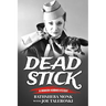 Dead Stick: A Swanson Herbinko Mystery