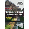 The World Is Always Coming to an End: Pulling Together and Apart in a Chicago Neighborhood