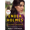 Enola Holmes and the Elegant Escapade