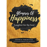 Glimpses of Happiness: Laughter for the Soul
