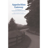 Appalachian Gateway: An Anthology of Contemporary Stories and Poetry