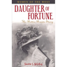 Daughter of Fortune: The Bettie Brown Story