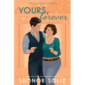 Yours, Forever: A billionaire, small town, marriage of convenience novel
