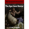 The Ape Cave Horror