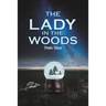 The Lady in the Woods