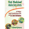 First Medicinal Alkaline Diets & Herbs: for Stubborn Sexually Transmitted Diseases (STDs) with Dr. Sebi Attributes