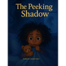 The Peeking shadow