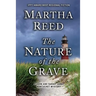 The Nature of the Grave: A John and Sarah Jarad Nantucket Mystery