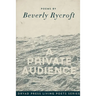 A Private Audience