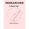 Researches: Volume One