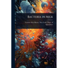 Bacteria in Milk