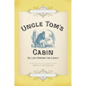Uncle Tom's Cabin: Or Life Among the Lowly (Splendid)