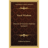 Vocal Wisdom: Maxims Of Giovanni Battista Lamperti