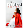 It is Finished The Blood and the Bride
