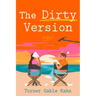The Dirty Version
