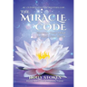The Miracle Code: Elevate Your Mind to Heal Your Body