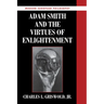 Adam Smith and the Virtues of Enlightenment