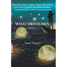 What Drives Men