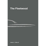 The Fleetwood: Engineering Discipline for Software Systems That Must Be Trusted