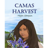 Camas Harvest